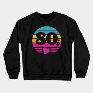 I Love 80s Crewneck Sweatshirt